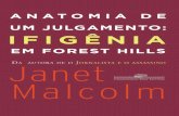 Anatomia de Um Julgamento Ifigenia Em Forest Hills Janet Malcolm