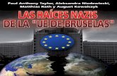 P.A. Taylor, A Niedzwiecki, M. Rath, A. Kowalczyk - Las Raíces Nazis de la 'UE de Bruselas'
