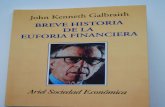 Galbraith, John Kenneth - Breve Historia de La Euforia Financiera