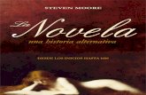 La Novela_Una Historia Alternativa_Steven Moore