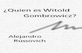 Russovich A. - Quien Es Witold Gombrowicz