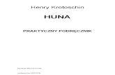 Henry Krotoschin - Huna. Podręcznik praktyczny