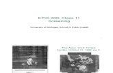 Epid 600 Class 11 Screening