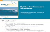 MySQL UC 2007: MySQL Performance Cookbook