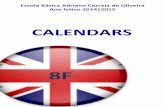 Calendars 8F [2014 | 2015]