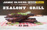 Jamie Oliver's FoodTube / Szalony Grill / DJ BBQ