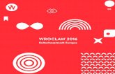 Kulturhauptstadt Europas - Wrocław 2016