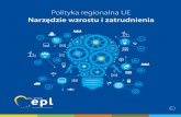 Polityka regionalna UE Narzędzie wzrostu i zatrudnienia