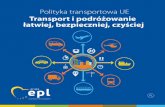 Polityka transportowa UE:Transport i podróżowanie łatwiej, bezpieczniej, czyściej
