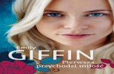 Emily Giffin – Pierwsza przychodzi miłość