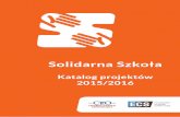 Solidarna Szkoła: Katalog projektów 2015/2016