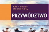 Menadżer doskonały 3. Przywództwo /Grzegorz Szczerba