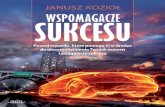 Wspomagacze sukcesu / Janusz Kozioł