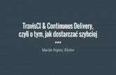 Piątek z XSolve - TravisCI & Continuous Delivery
