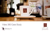 MK Cafe Video 360 - Case Study