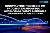Innowacyjne podejście do procesu zakupowego - Współpraca Philips Lighting z operatorem logistycznym