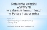 Wykładzina vol. 1 Działania uczelni wyższych w zakresie komunikacji w Polsce i za granicą, Dorota Myko, Politechnika Warszawska
