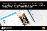 TouchID, Handoff, Spotlight oraz Multitasking: Nowości W Projektowaniu Interfejsów Mobilnych Na Platformie iOS