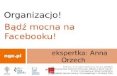 Ngo.pl: Organizacjo, bądź mocna na Facebooku!