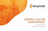 Konrad Gadzina: Inspiruj i daj się zainspirować!