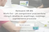 Reinvent hr 4 -  work-out