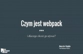Czym jest webpack i dlaczego chcesz go używać?