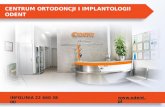 Prezentacja centrum ortodoncji i implantologii odent