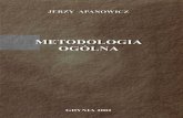 Metodologia ogólna. J. Apanowicz : Gdynia.WSAiB.2002. ISBN 978 ...