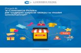 Poradnik e-Commerce Polska – jak wygląda wejście sklepu w ...