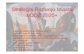 Strategia Rozwoju Miasta ŁÓDŹ 2020 plus