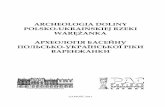 Archeologia doliny polsko-ukraińskiej rzeki Warężanka(pdf)