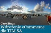 Wdrożenie eCommerce dla TIM SA