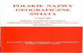 Polskie nazwy geograficzne świata. Część III. Afryka, Ameryka ...