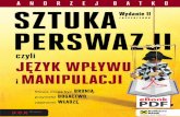 SZTUKA PERSWAZJI czyli jezyk wplywu i manipulacji Wydanie II ...