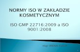 Normy ISO w zakładzie kosmetycznym- Irena Ozga