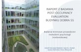 Raport z badania post-occupancy evaluation budynku Dobra 55 ...