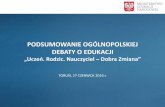 Prezentacja z podsumowania Ogólnopolskiej Debaty - Toruń, 27.06 ...
