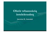 Obrót własnością intelektualną dr Jarosław R. Antoniuk, Gliwice