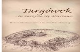 Targówek - tu zaczyna się Warszawa. Wczesnośredniowieczne ...