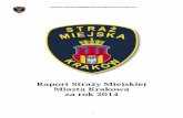 Raport Straży Miejskiej Miasta Krakowa za rok 2014