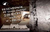 Szlak Pamięci Żołnierzy Wyklętych w Lublinie