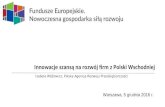 Innowacje szansą na rozwój firm z Polski Wschodniej, Izabela ...