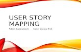 User Story Mapping - Adam Łukaszczyk