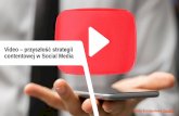Video jako przyszłość strategii contentowej w Social Media