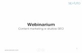 Senuto - [Webinarium] - Content Marketing w służbie SEO