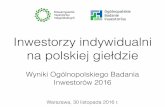 Ogólnopolskie Badanie Inwestorów 2016