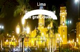 "Lima una ciudad de reyes"