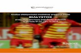 Analiza efektywności medialnej promocji marki Białystok 2013 przez klub sportowy Jagiellonia Białystok w okresie 01.08 - 15.12.2013r.