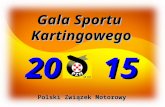 Gala Sportu Kartingowego 2015