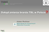 Dokąd zmierza branża TSL w Polsce?